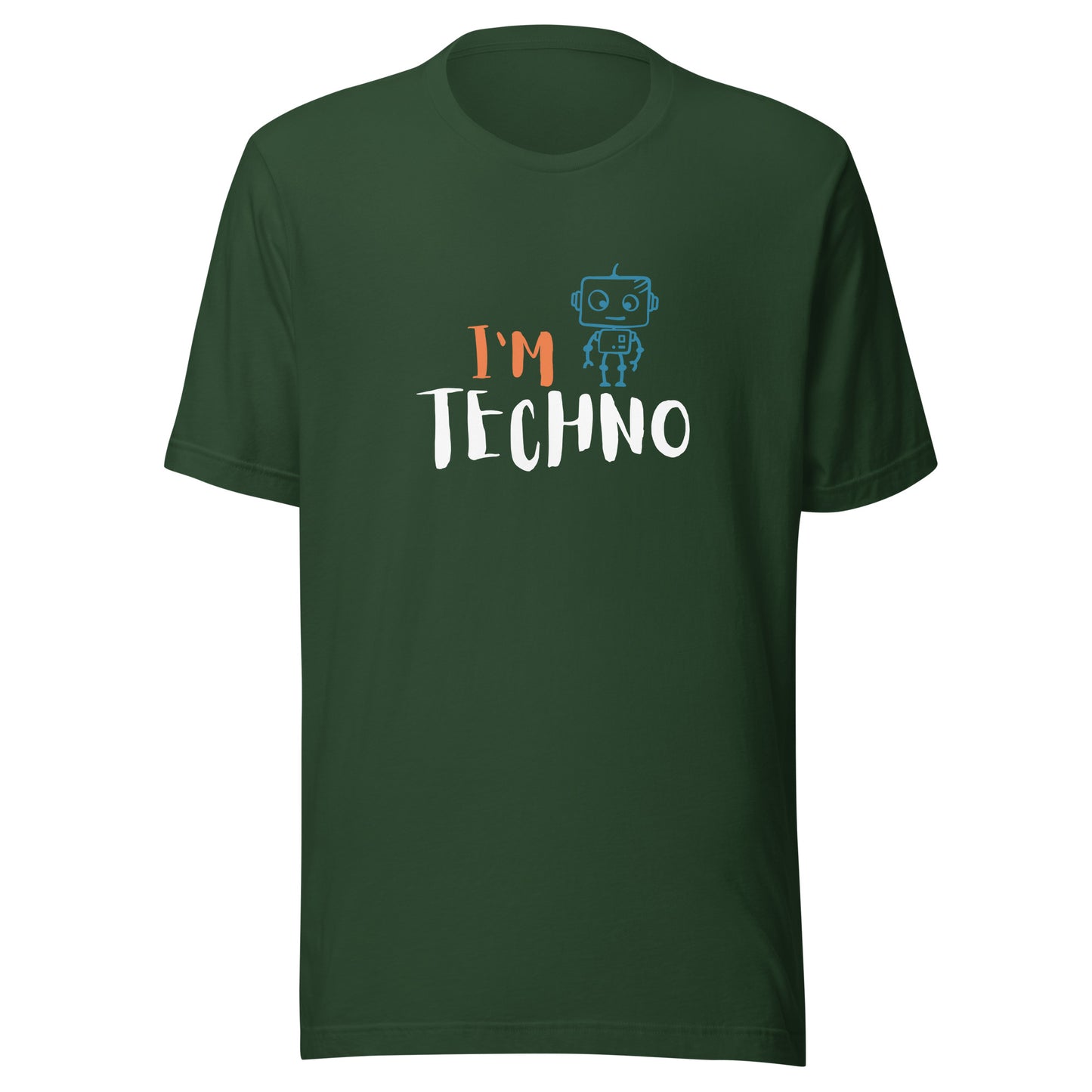 I'M TECHNO T-Shirt (available in multiple colors)