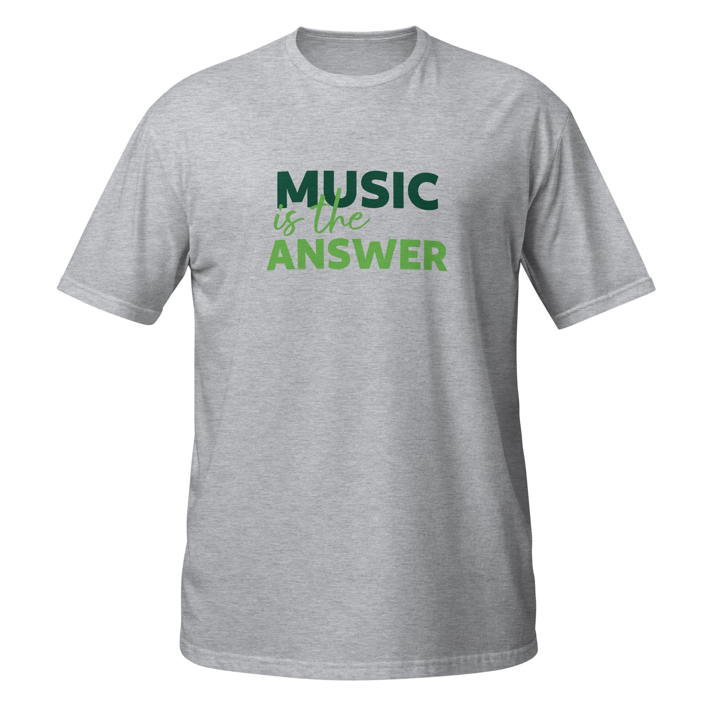 MUSIC IS THE ANSWER T-Shirt (LIMITED edition!)