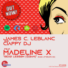 Charger l&#39;image dans la galerie, James C.Leblanc and Ciappy DJ feat. Madeline X - Sexø Lessøn (@3am)(radio afterlife mix) [Deep, Tech House]
