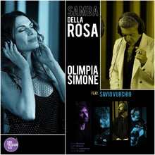 Cargar imagen en el visor de la galería, Olimpia Simone feat. Savio Vurchio • Samba Della Rosa [Jazz, Samba]
